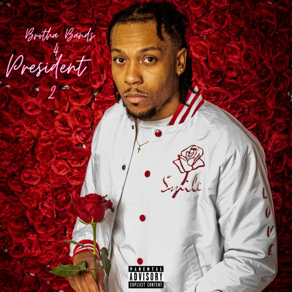 Brotha Bands 4 President 2 - EP