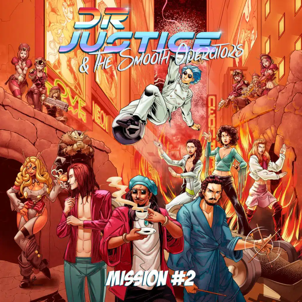 Dr Justice & The Smooth Operators