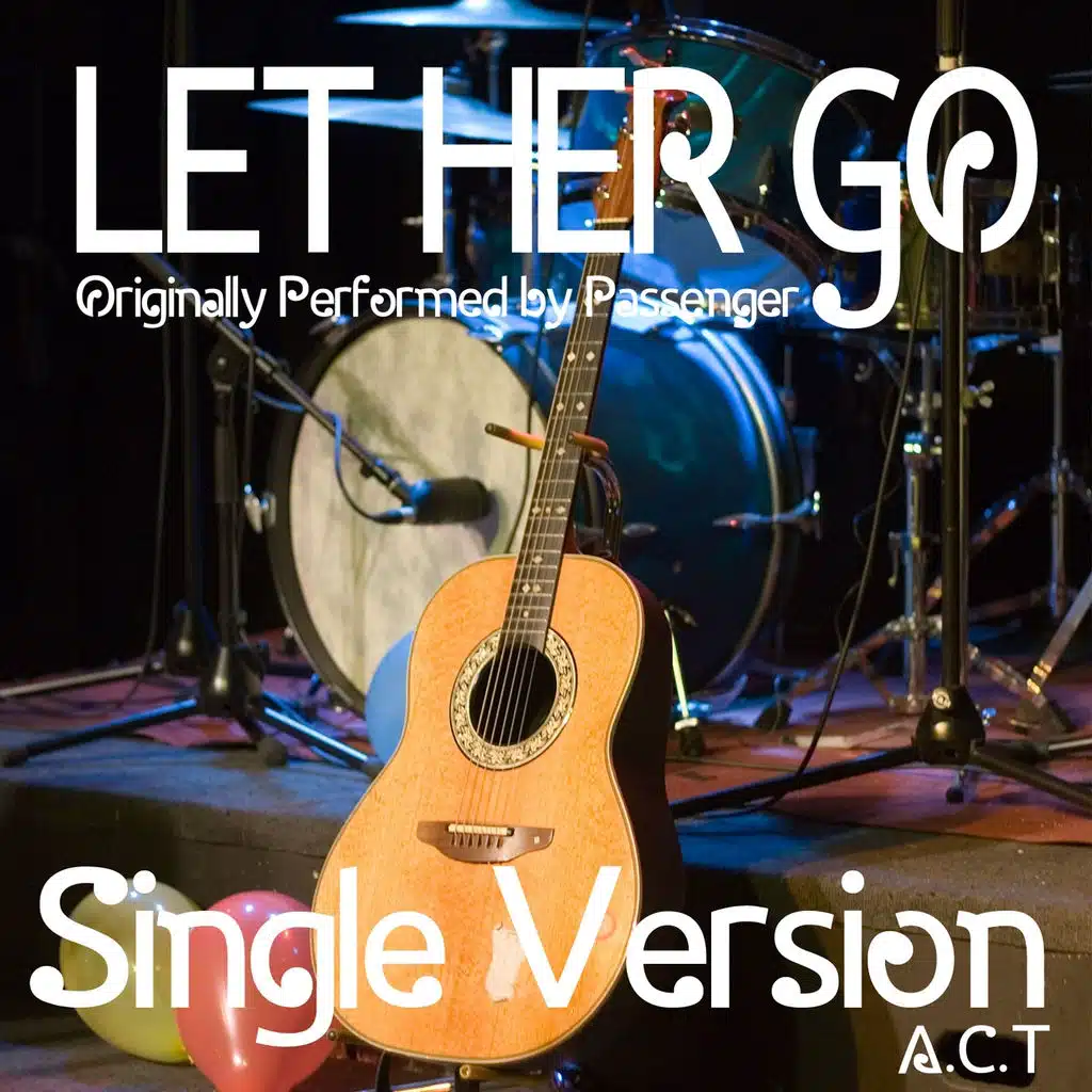 Let Her Go (Radio Version)