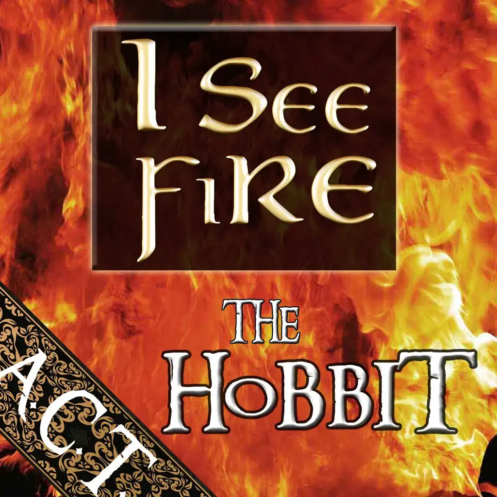 I See Fire (The Hobbit)