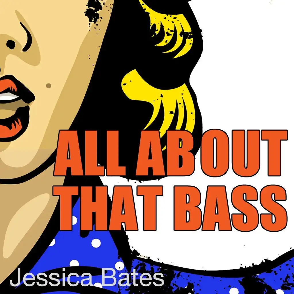 All About That Bass