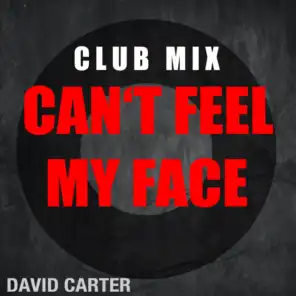 Can´t Feel my Face (Club Mix)