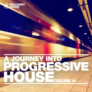 A Journey into Progressive House, Vol. 19