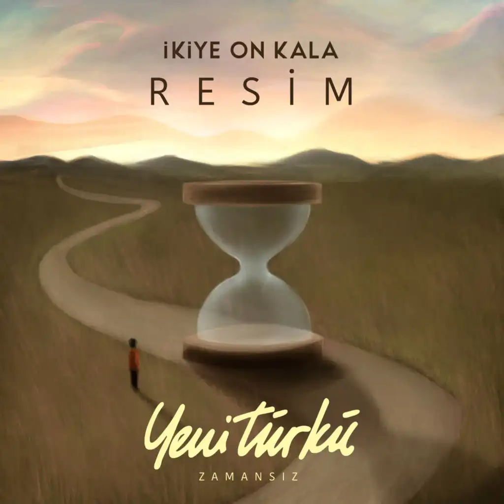 Resim (Yeni Türkü Zamansız)