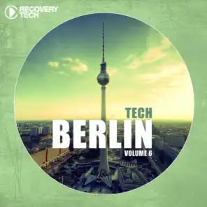 Berlin Tech, Vol. 6