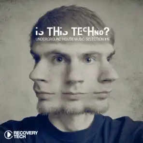 Is This Techno?, Vol. 16