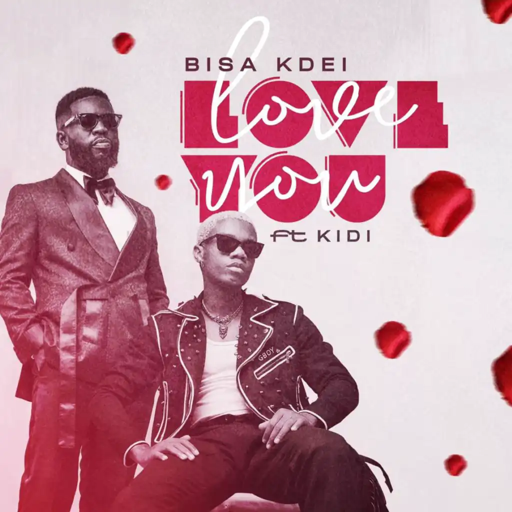 Love You (feat. Kidi)