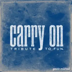 Carry On (Fun. Covers, Etc)