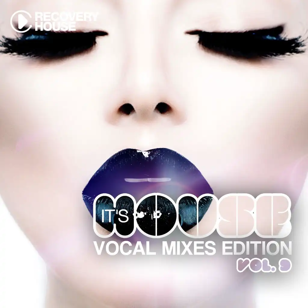 It's House - Vocal Mixes Edition, Vol. 9