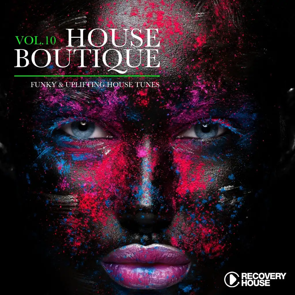 House Boutique, Vol. 10 - Funky & Uplifting House Tunes