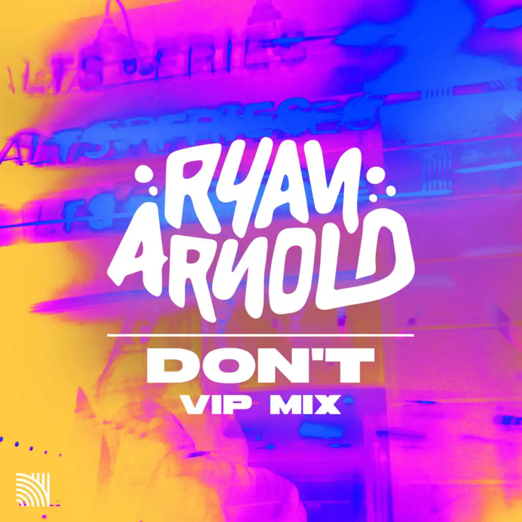 Don't (Extended VIP Mix)