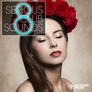 Serious Club Sounds, Vol. 8