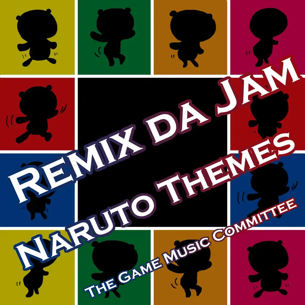 Remix Da Jam (Naruto Themes)