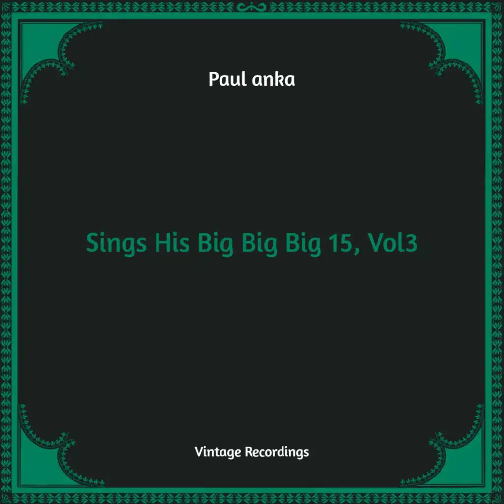 Sings His Big Big Big 15, Vol. 3 (Hq Remastered)