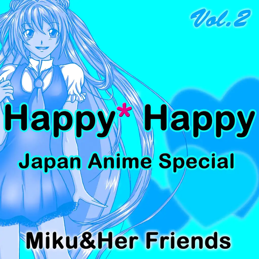 Happy Happy, Vol. 2 (Japan Anime Special)