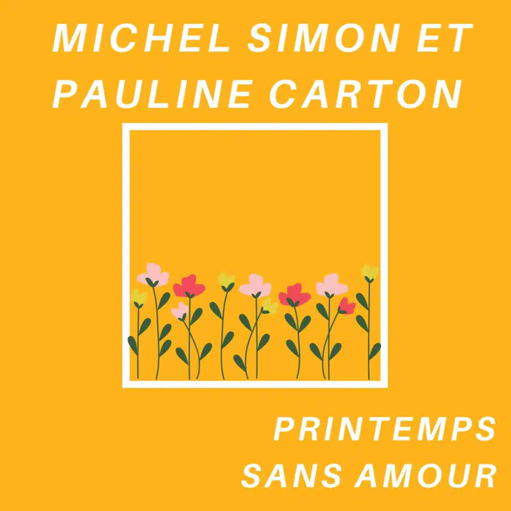 Printemps sans amour - Michel Simon et Pauline Carton