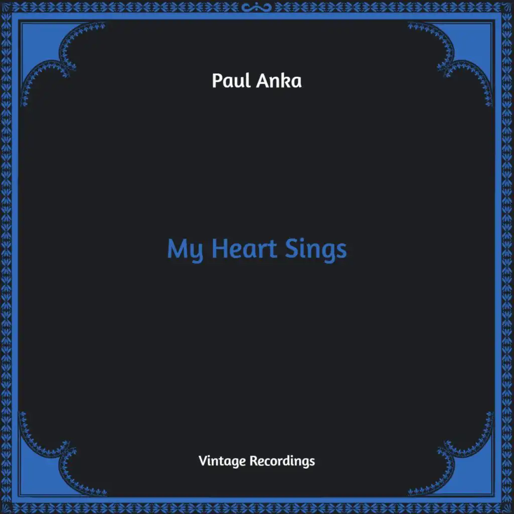 My Heart Sings (Hq Remastered)