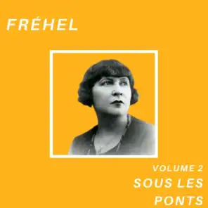 Sous les ponts - Fréhel (Volume 2)