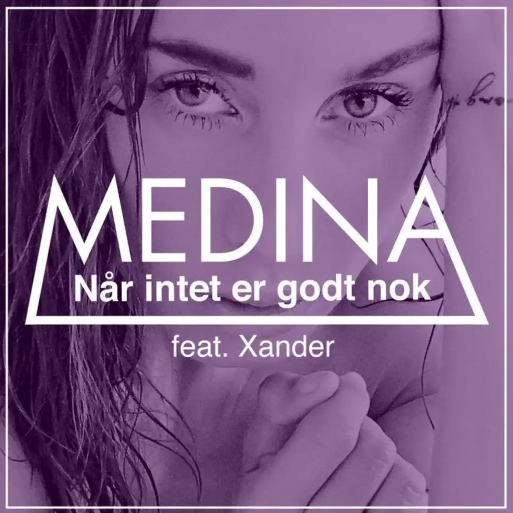 Når Intet Er Godt Nok (feat. Xander Linnet)