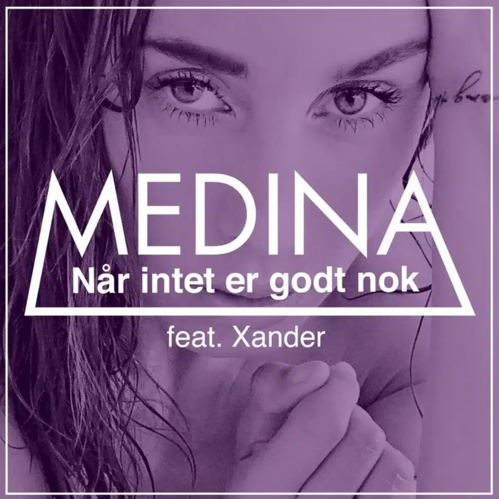 Når Intet Er Godt Nok (feat. Xander Linnet)