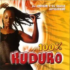 100% Kuduro (DJ Amorim e DJ Beleza Apresentam)