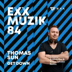 Get Down (Andrey Exx & Anton Ishutin Radio Edit)