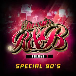 Classic R'n'B Special 90's, Vol. 2