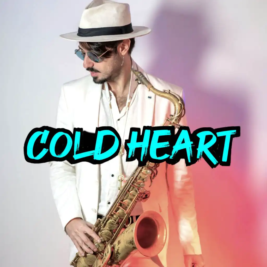 Cold Heart (Sax Version)