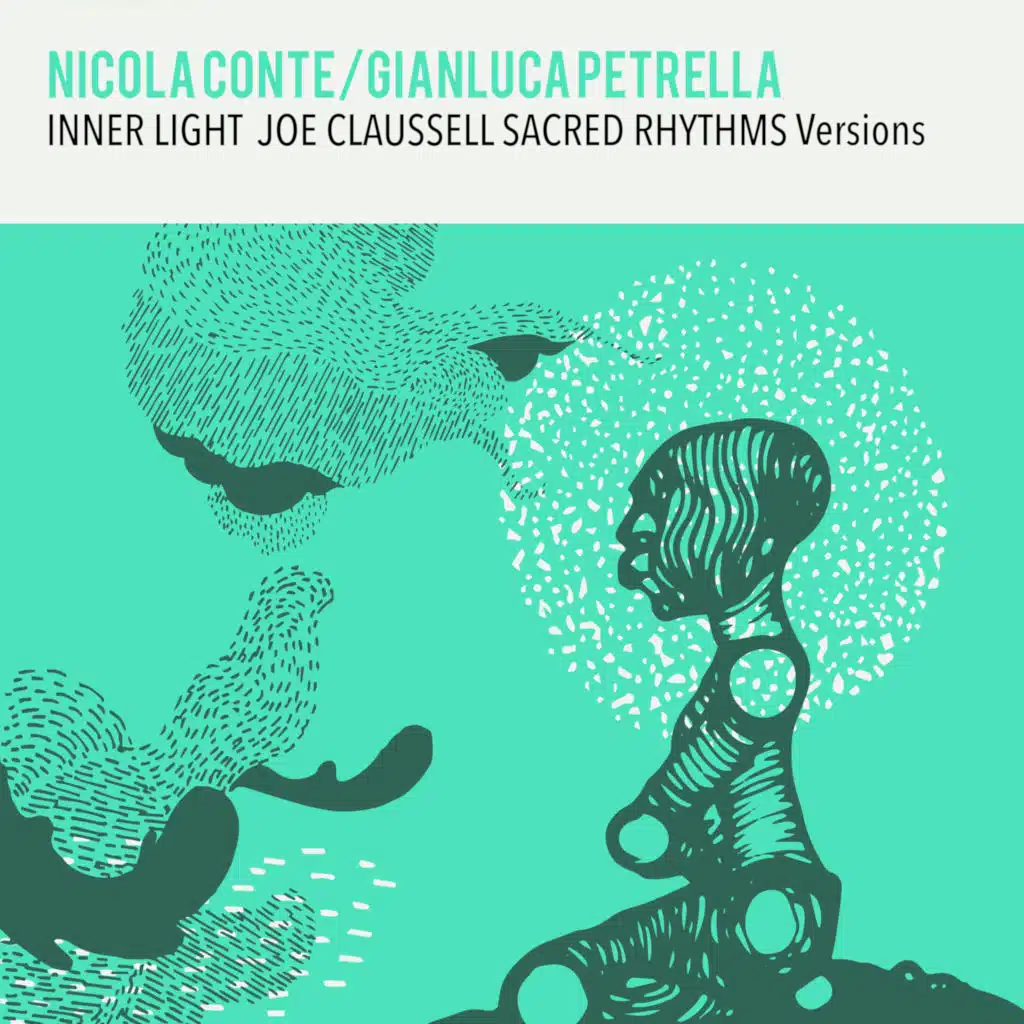 Inner Light Joe Claussell Sacred Rhythms Versions (feat. Raashan Ahmad)