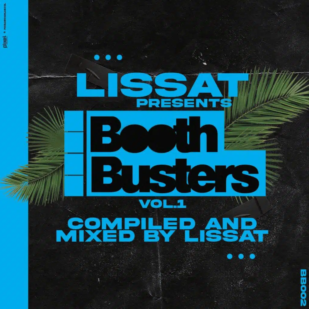 Lissat Presents Booth Boothers Vol. 1