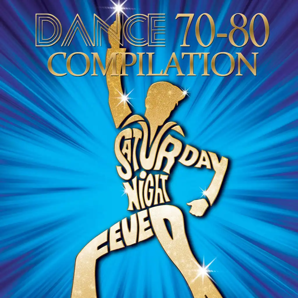 Dance Hits 70 '80' Saturday Night Fever