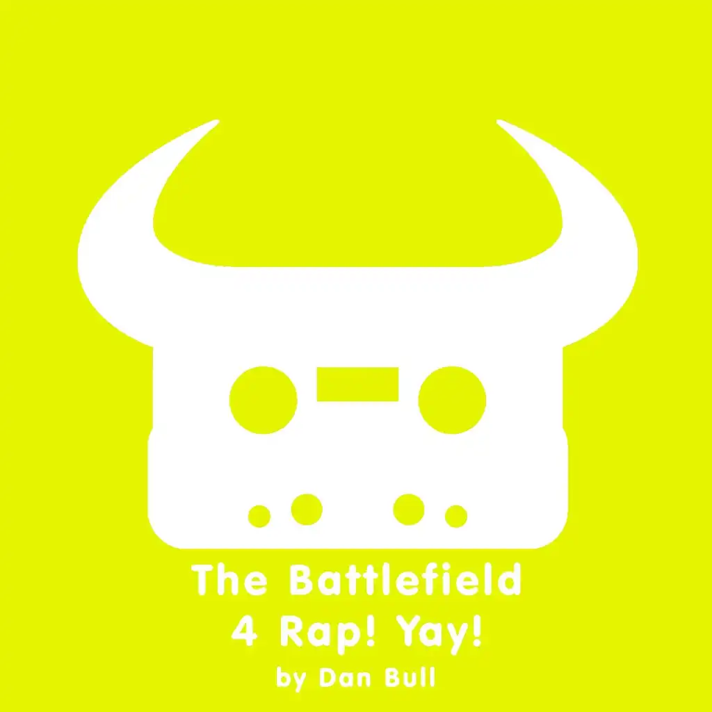 The Battlefield 4 Rap! Yay! (Acapella)
