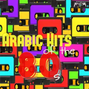 Arabic Hits of the 80's