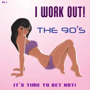 I Work Out! The 90's, Vol. 2
