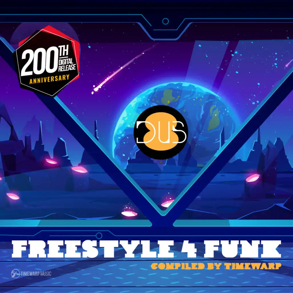 Freestyle 4 Funk 8 (Compiled by Timewarp) (#Dub)
