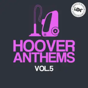 Hoover Anthems, Vol. 5