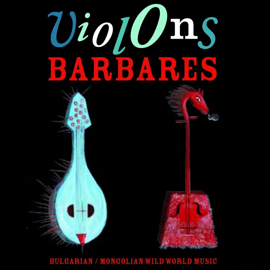 Violons Barbares