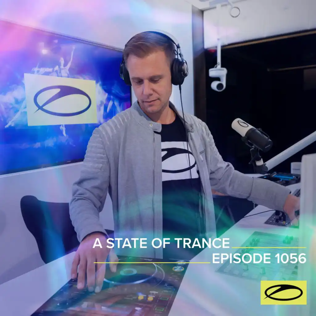 A State Of Trance (ASOT 1056) (Coming Up, Pt. 1)