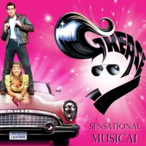 Grease Musical (Sensational Musical)