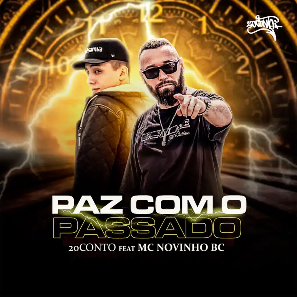 Paz Com o Passado (feat. Mc Novinho BC)
