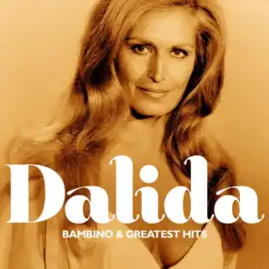 Dalida: Bambino and Greatest Hits (Remastered)