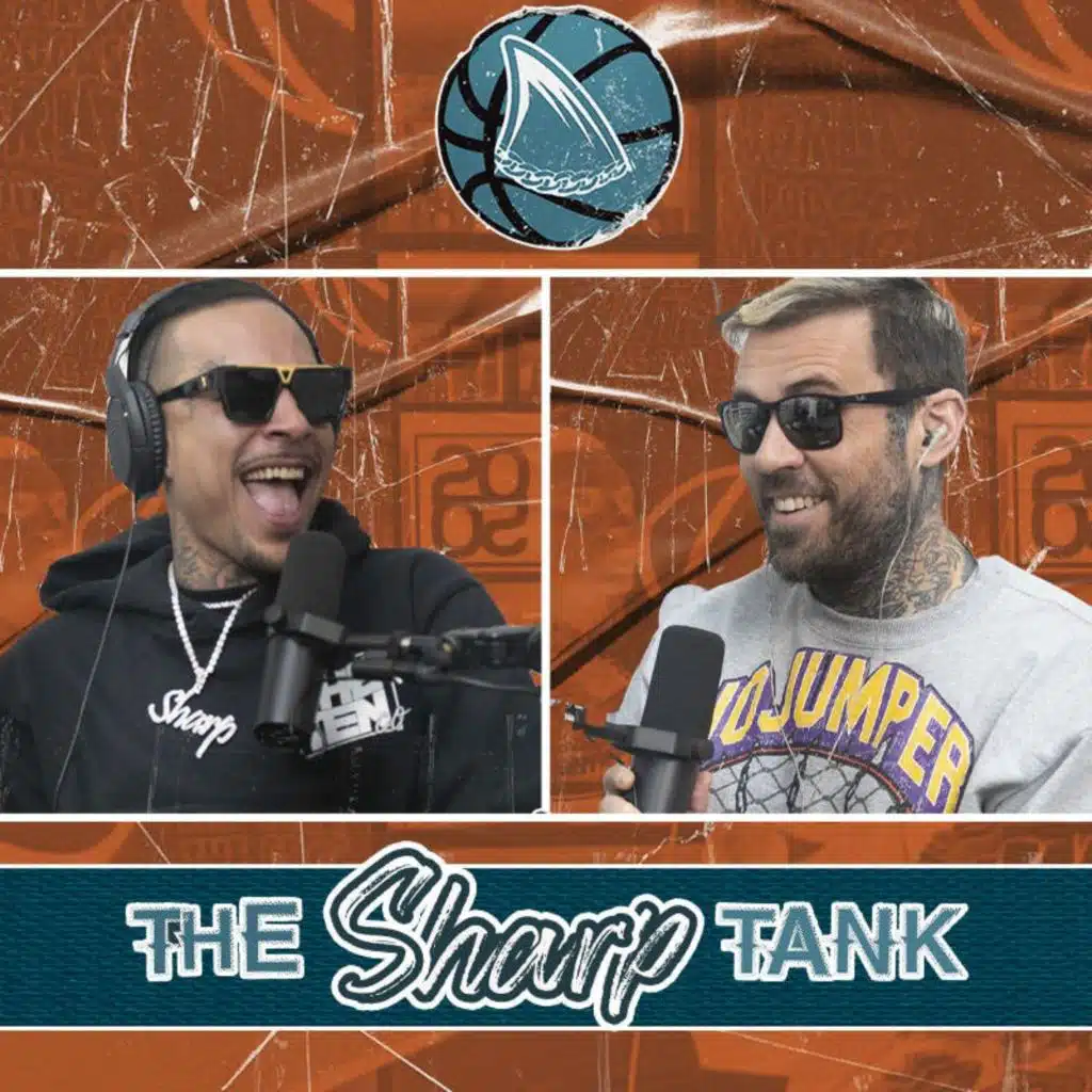 The Sharp Tank Episode 12 With Adam22