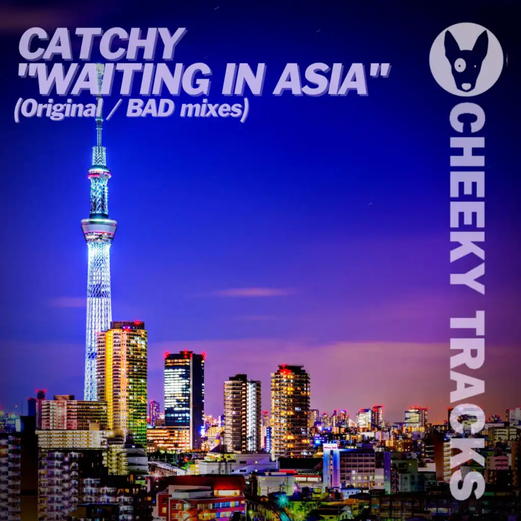 Waiting In Asia (BAD Remix)