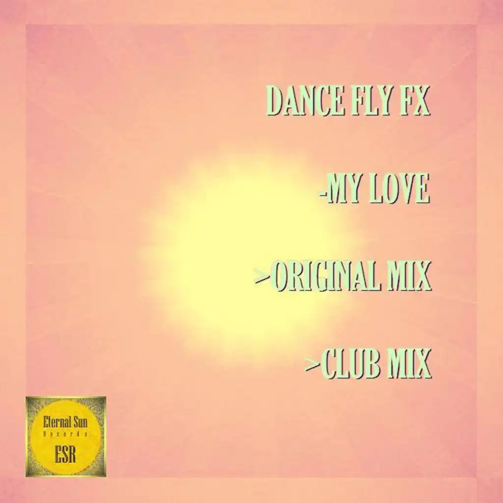 My Love (Club Mix)