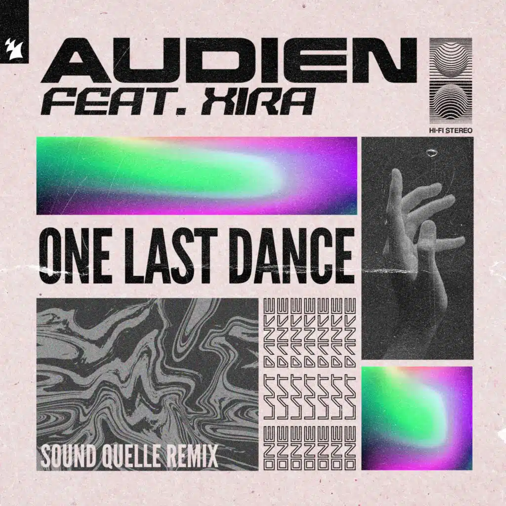 One Last Dance (Sound Quelle Remix) [feat. XIRA]