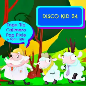 Disco Kid 34 (Sigle dei cartoni tv)