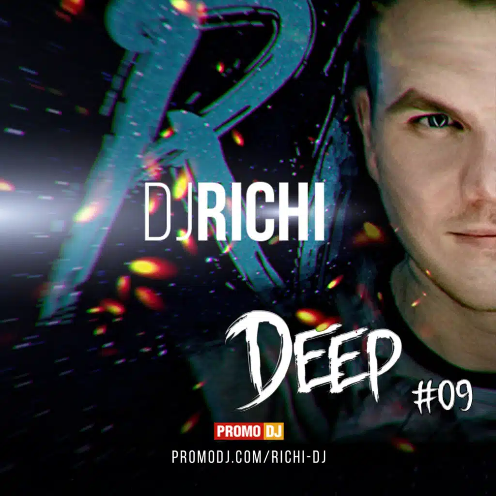 DJ RICHI - #Deep #9