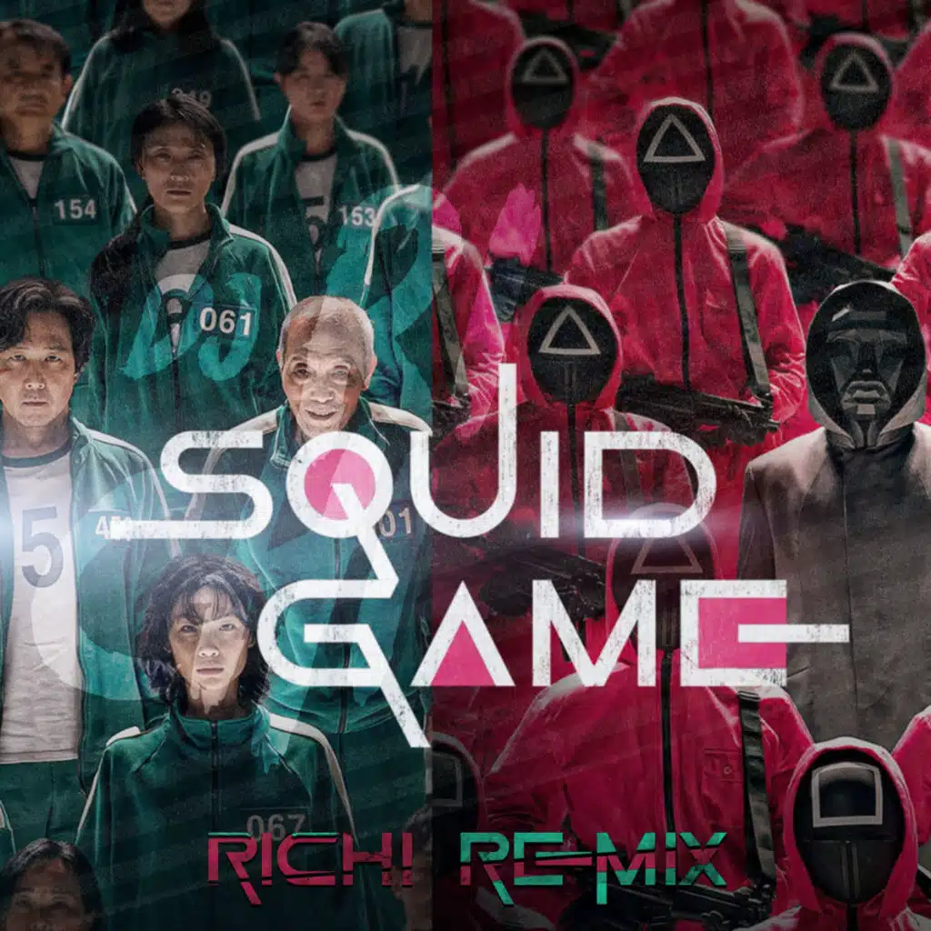 Squid Game - Pink Soldiers (RICHI Remix) (Radio Mix)