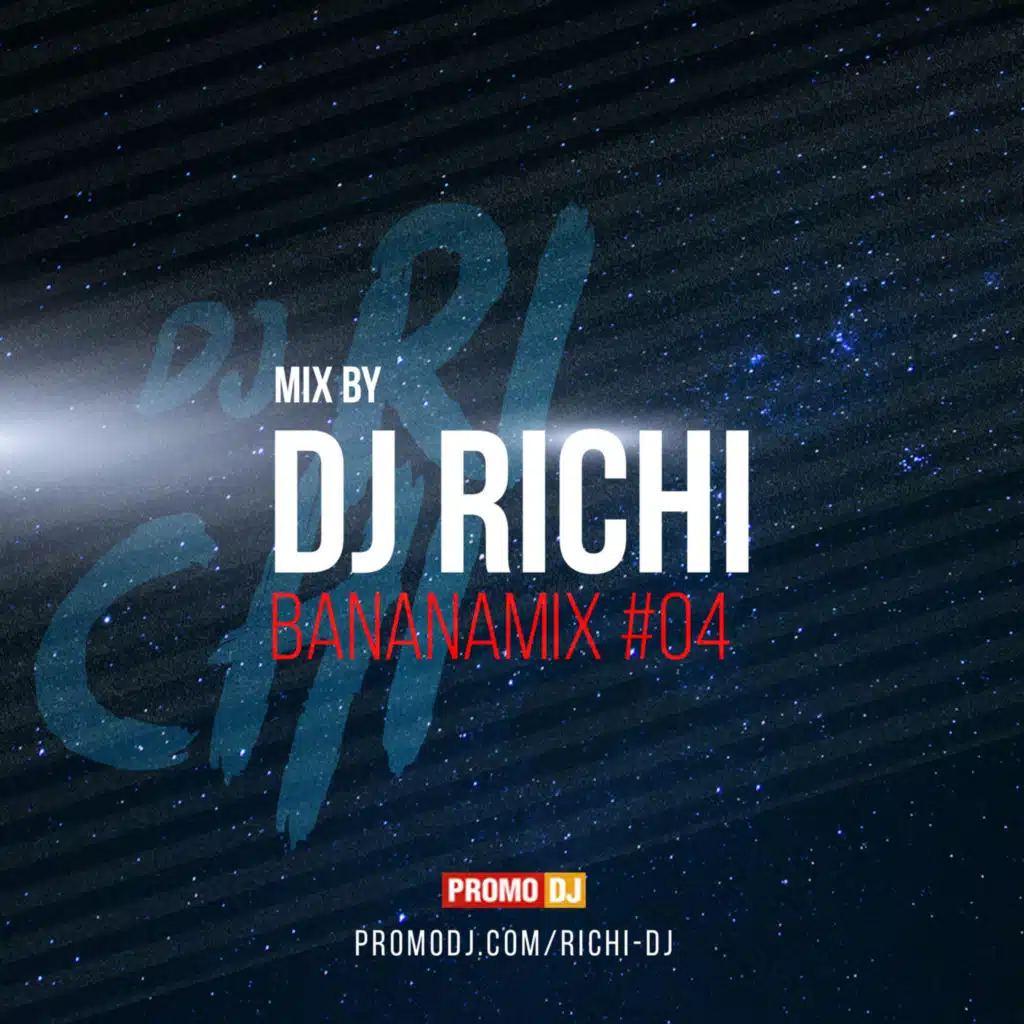 DJ RICHI - #BANANAMIX 04