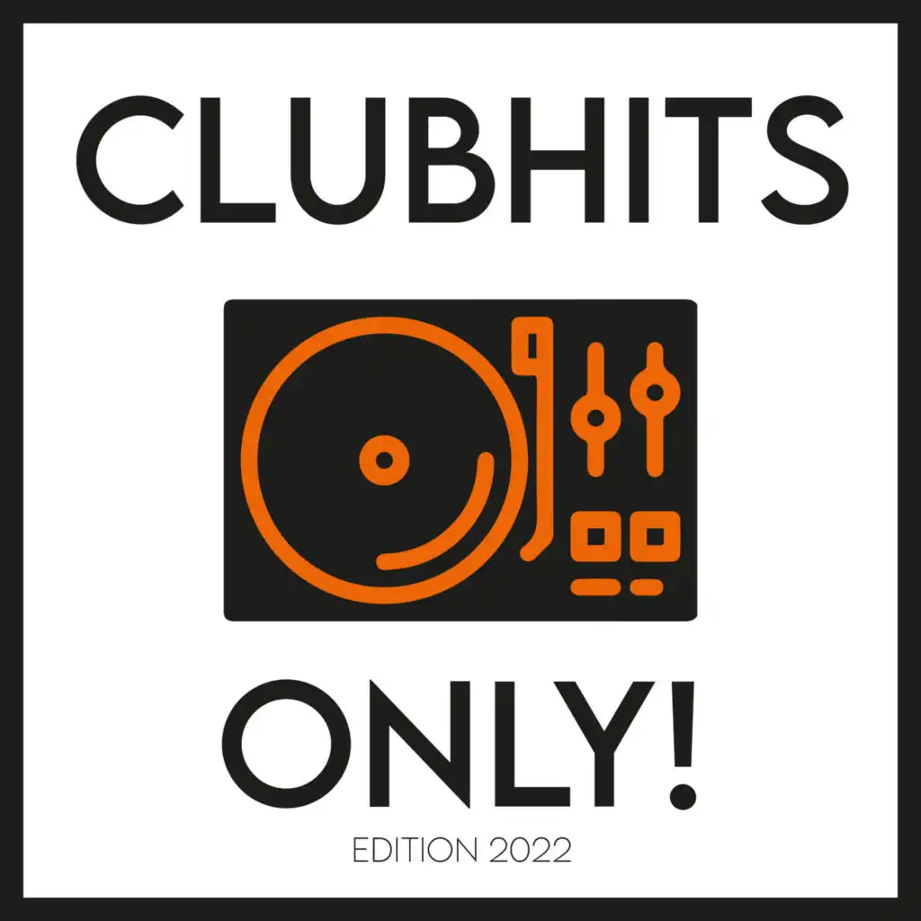 Clubhits Only! - 2022